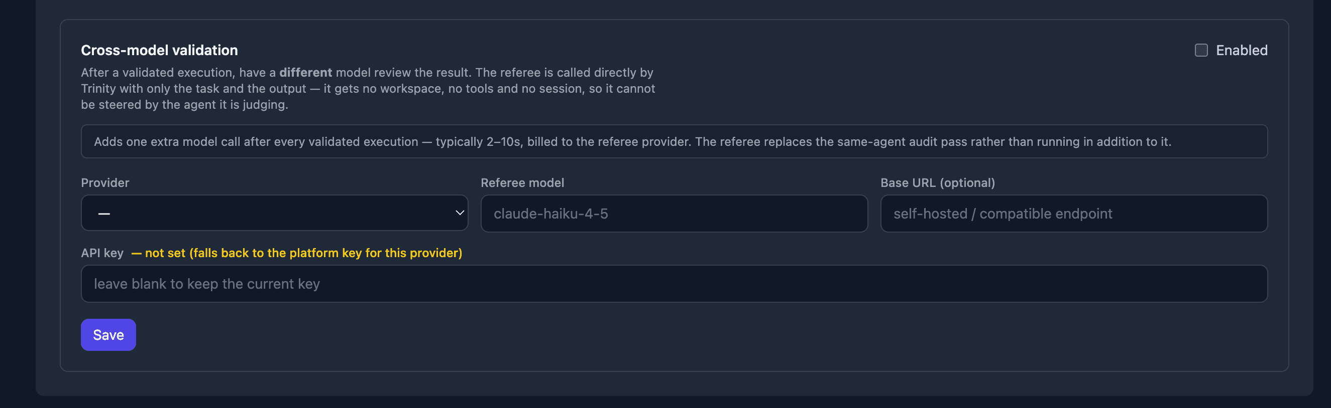 The Cross-model validation settings card — referee provider, model, optional base URL, and API key with platform-key fallback